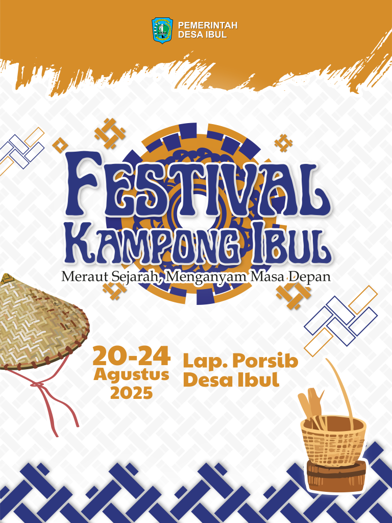 Pemerintah Desa Ibul Gelar Festival Kampong Ibul 2025 Meraut Sejarah, Menganyam Masa Depan